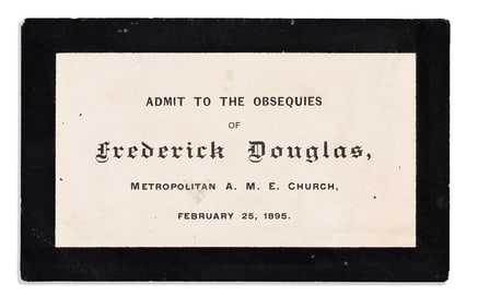 (SLAVERY & ABOLITION.) Admission card to the funeral of Frederick Douglass.