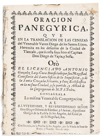 (MEXICAN IMPRINT--PUEBLA.) Antonio González Lazo. Oracion panegyrica, que en la translacion de