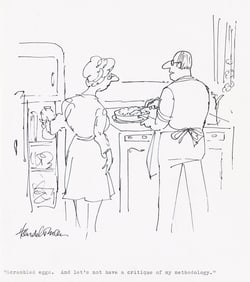 (NEW YORKER) J. B. HANDELSMAN (1922 - 2007) "Scrambled eggs. And let's not have a critique of my