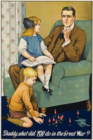 John Savile Lumley. Daddy What Did You Do in the Great War? 1915. 29x19¼ inches.