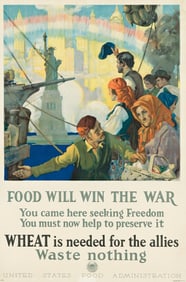 Charles Edward Chambers. Food Will Win the War. 1918. 29¾x19½ inches, 75½x49½