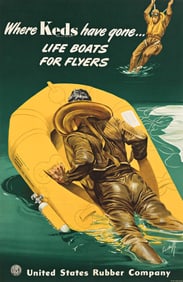 Bischoff (Dates Unknown) Where Keds Have Gone . . . Life Boats for Flyers. 1943. 38x25 inches,