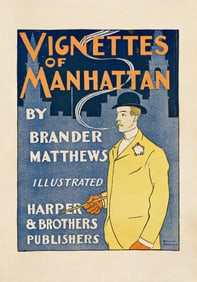 Edward Penfield, Vignettes of Manhattan, lithograph poster, 1894.