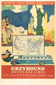 Designer Unknown, When You Visit America / Greyhound Motor Bus Lines, lithograph posters, circa