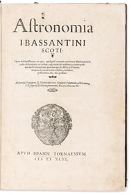 James Bassantin [or Bassendyne]. Astronomia I. Bassantini Scoti. Paris: Ioann. Tornaesium, 1599.