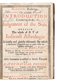Claude Dariot. Dariotus Redivivus: Or a Briefe Introduction Conducing to the Iudgement of the Stars.