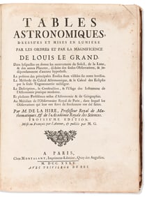 Philippe de La Hire. Tables Astronomiques DressÈes et Mises en Lumiere. Paris: Chez Montalant,