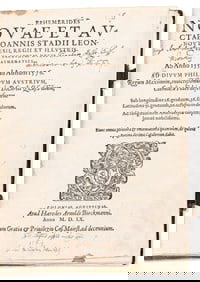 Joannes Stadius. Ephemerides Novae et Auctae. Cologne: Apud Haeredes Arnoldi Birckmanni, 1560.