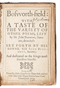 Sir John Beaumont. Bosworth-field: With a Taste of the Variety of Other Poems. London: Printed by