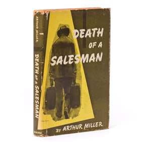 Arthur Miller. Death of a Salesman, Signed First Edition. New York: The Viking Press, 1949.