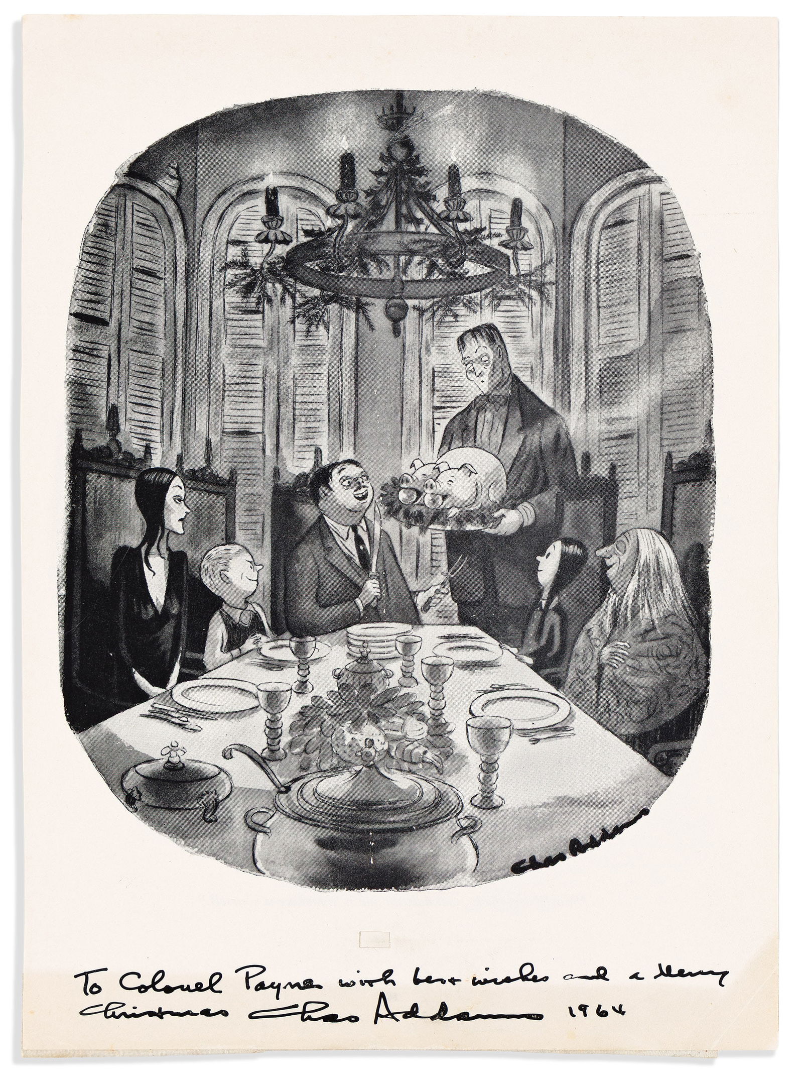 Charles Addams. Two reproductions of his cartoons, each Inscribed and Signed. Np, 1964; January: Charles Addams Two reproductions of his cartoons, each Inscribed and Signed, "Chas Addams," to Warren E. Payne,each clipped from a book or magazine. The first, "To Colonel Payne with best wishes and a