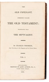 (BIBLE IN ENGLISH.) Charles Thomson, The Holy Bible, Containing the Old and New Covenant.