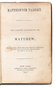(BIBLE IN NEZ PERCE.) H.H. Spalding, Matthewnim Taaiskt / The Gospel According to Matthew.
