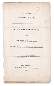 (CHILDREN'S BOOKS.) T.D. James's Academy. Five Good Reasons for Not Playing Marbles. Philadelphia:
