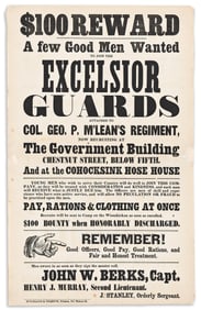 (CIVIL WAR--PENNSYLVANIA.) $100 Reward: A Few Good Men Wanted to Join the Excelsior Guards.