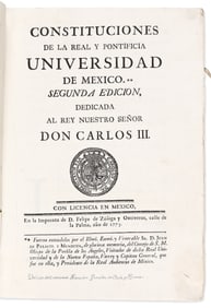 (MEXICAN IMPRINT--1775.) Constituciones de la Real y Pontificia Universidad de Mexico. Mexico: