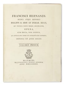 (NATURAL HISTORY.) Francisco Hern·ndez. Medici atque Historici Philippi II. Hisp. et Indiar.