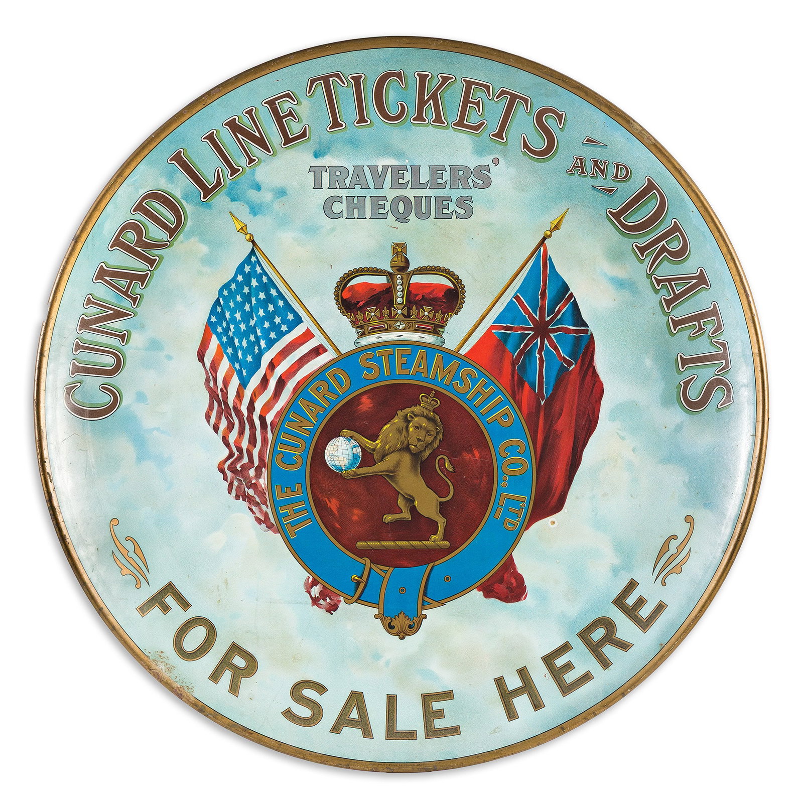 Designer Unknown. Cunard Line Tickets and Drafts / For Sale Here.: Designer Unknown Cunard Line Tickets and Drafts / For Sale Here. Condition B+: foxing at edges and in image; foxing in image. Printed on tin. 24 inches, 61 cm in diameter.