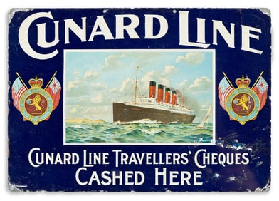 Designer Unknown. Cunard Line / Travellers' Cheques Cashed Here.