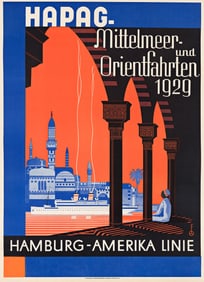 Ottomar Anton. Hamburg - Amerika Linie / Mittelmeer und Orientfahrten. 1929.