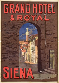 Mario Borgoni. Grand Hotel & Royal / Siena. Circa 1900.