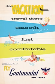 Designer Unknown. For Vacation / Fly Continental Air Lines.
