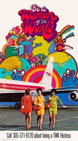 Designer Unknown. Be a Woman of the World / TWA. Circa 1968.