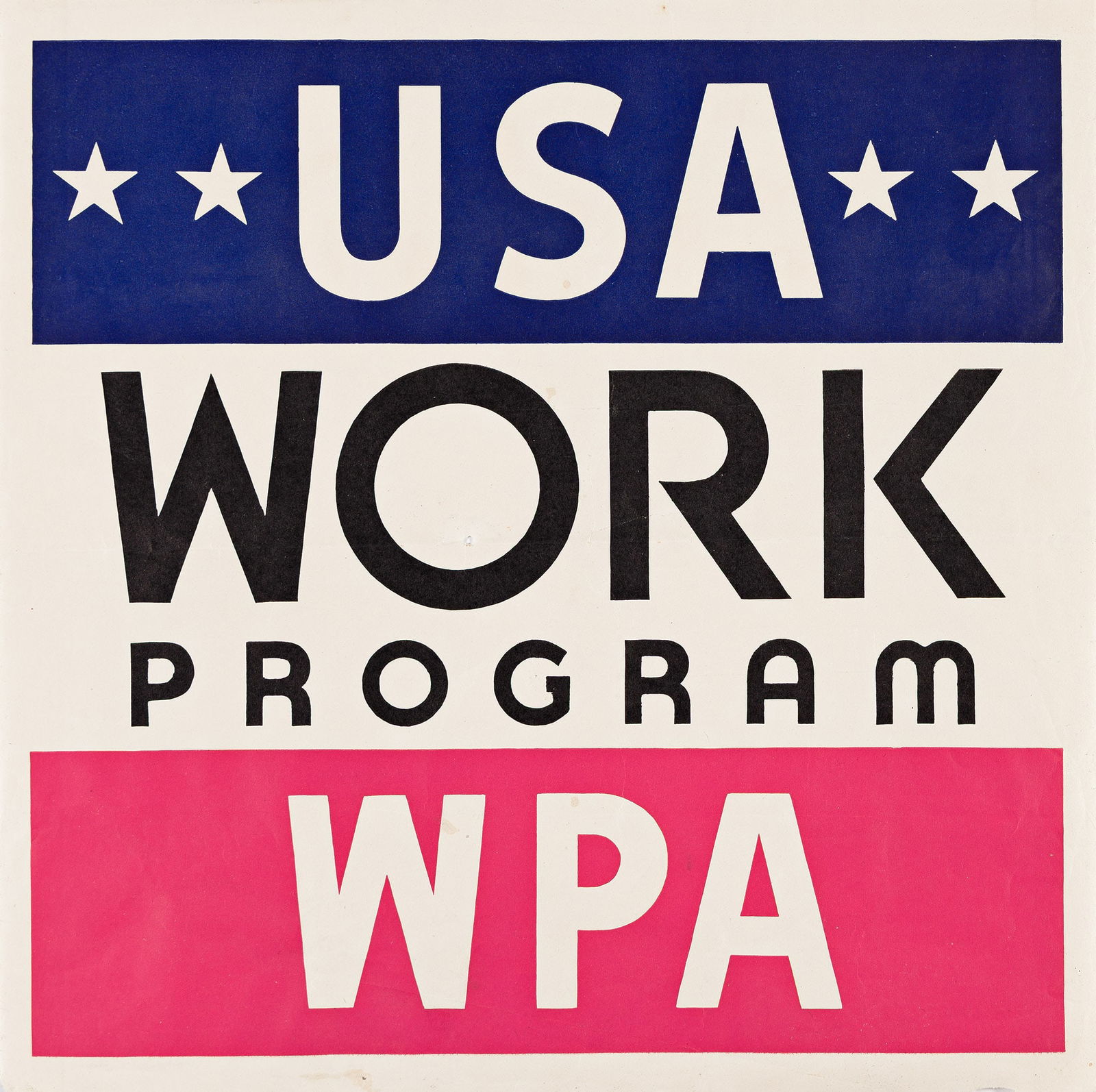 Designer Unknown, USA Work Program, circa 1936.: Designer UnknownUSA Work Program.Color lithograph poster, circa 1936.11 x 11 in. (28 x 28 cm.) U.S. Government Printing Office.