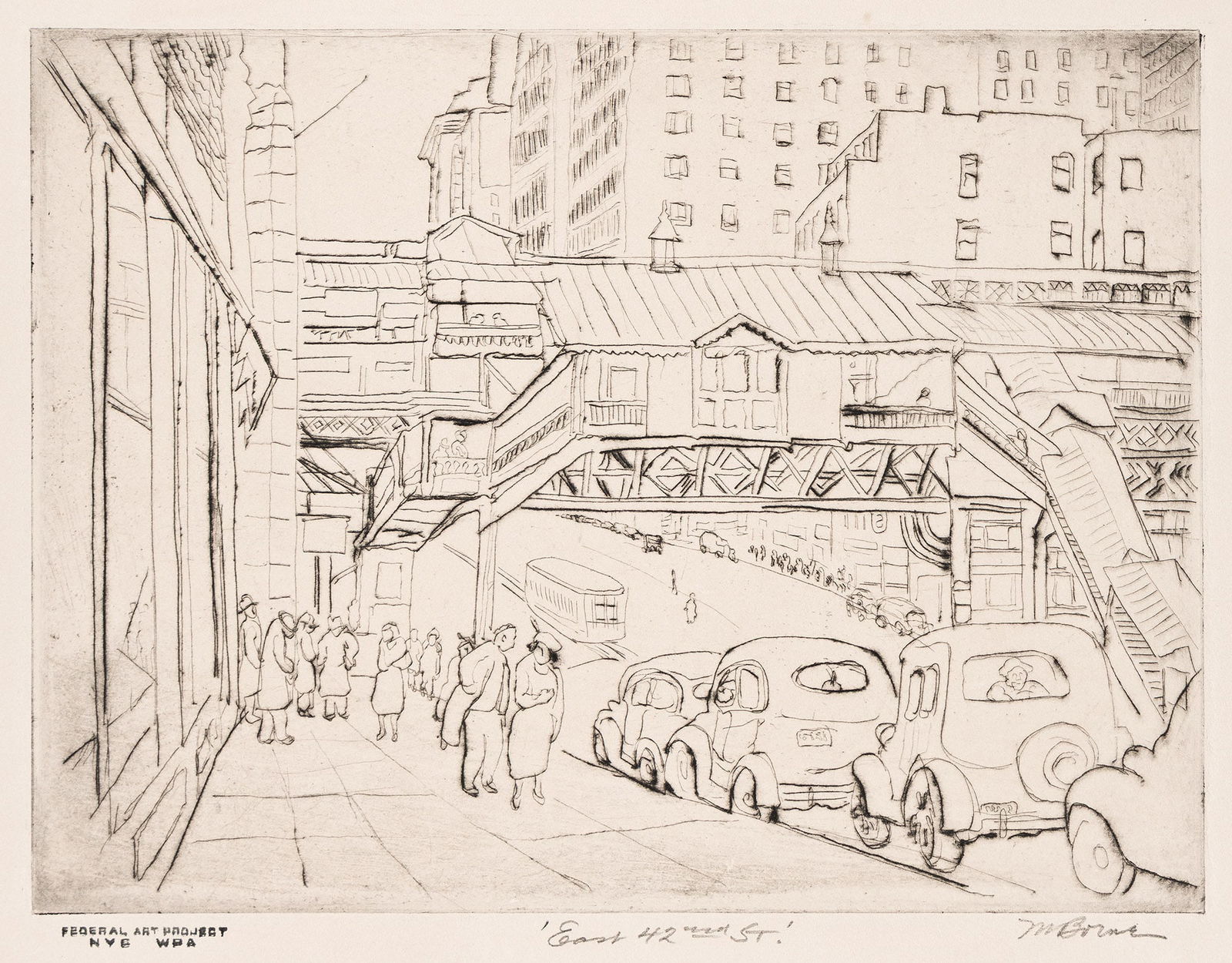 Mortimer Borne, East 42nd Street, 1938.: Mortimer Borne(1902-1987)East 42nd Street.Drypoint, 1938.Signed and titled in pencil, lower margin. Published by the Federal Art Project, WPA, New York, with the ink stamp, lower left and label, verso
