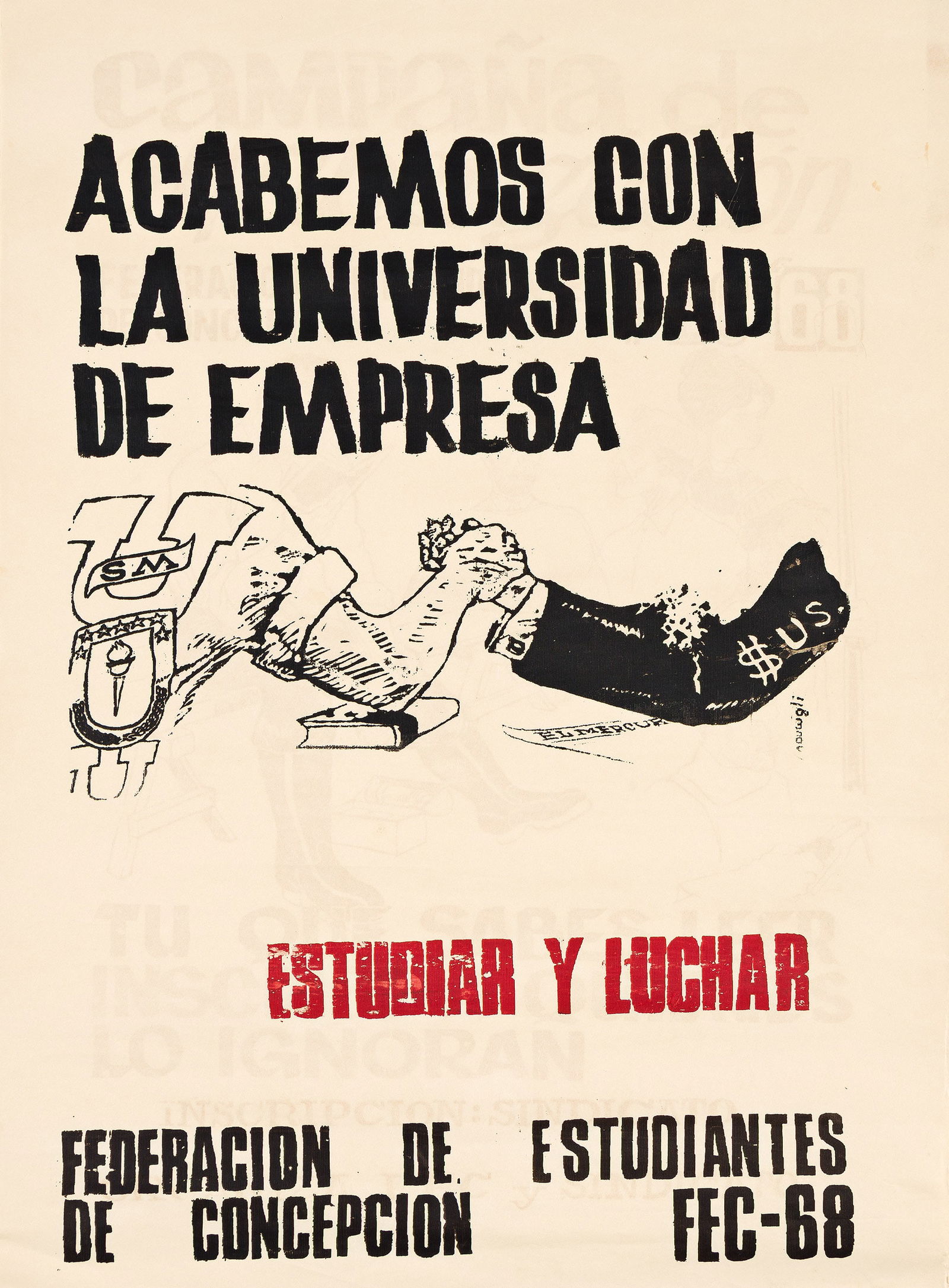 Designer Unknown, Federacion de Estudiantes de Concepcion. Group of four Chilean protest posters. (1 of 4)