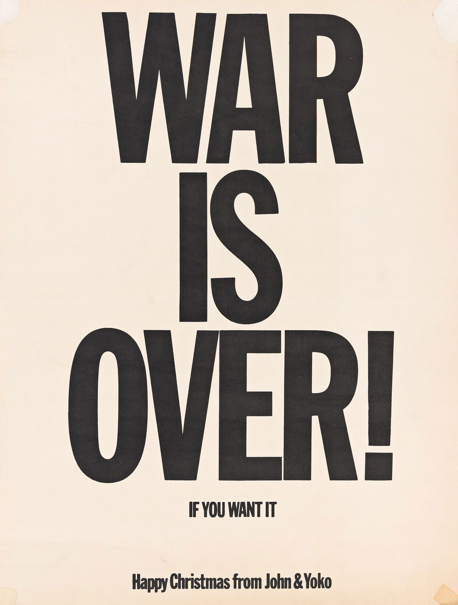 Yoko Ono & John Lennon, War is Over! / If you want it. 1969. (1 of 1)