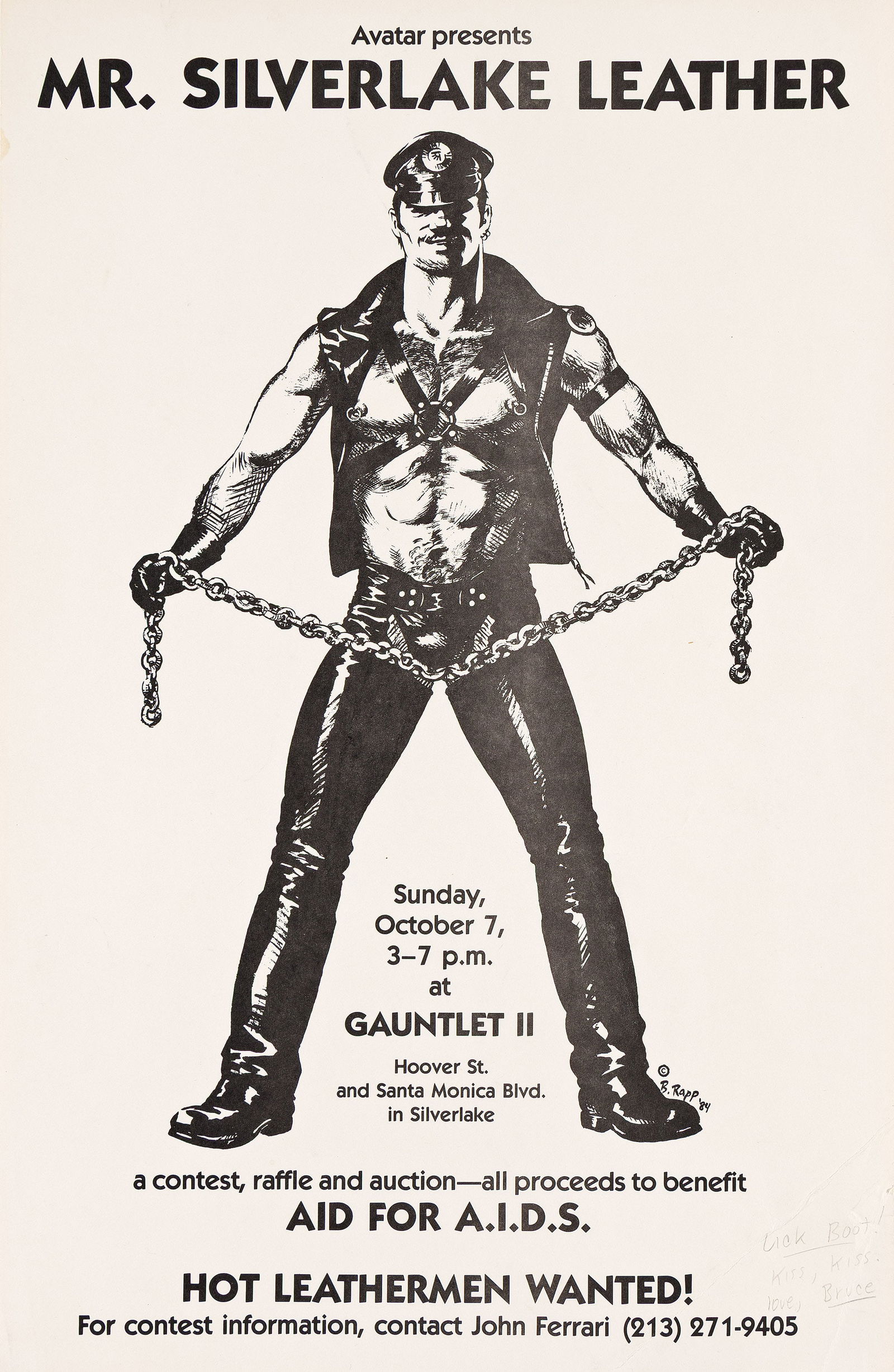 Bruce Rapp, Mr. Silverlake Leather. 1984.: Bruce Rapp1954-1990Mr. Silverlake Leather. 1984.Offset lithograph on cream paper.Inscribed "Lick Boot! Kiss, Kiss. love, Bruce" in pencil lower right.432x280 mm; 17x11 inches. Mr. Silverlake Lea