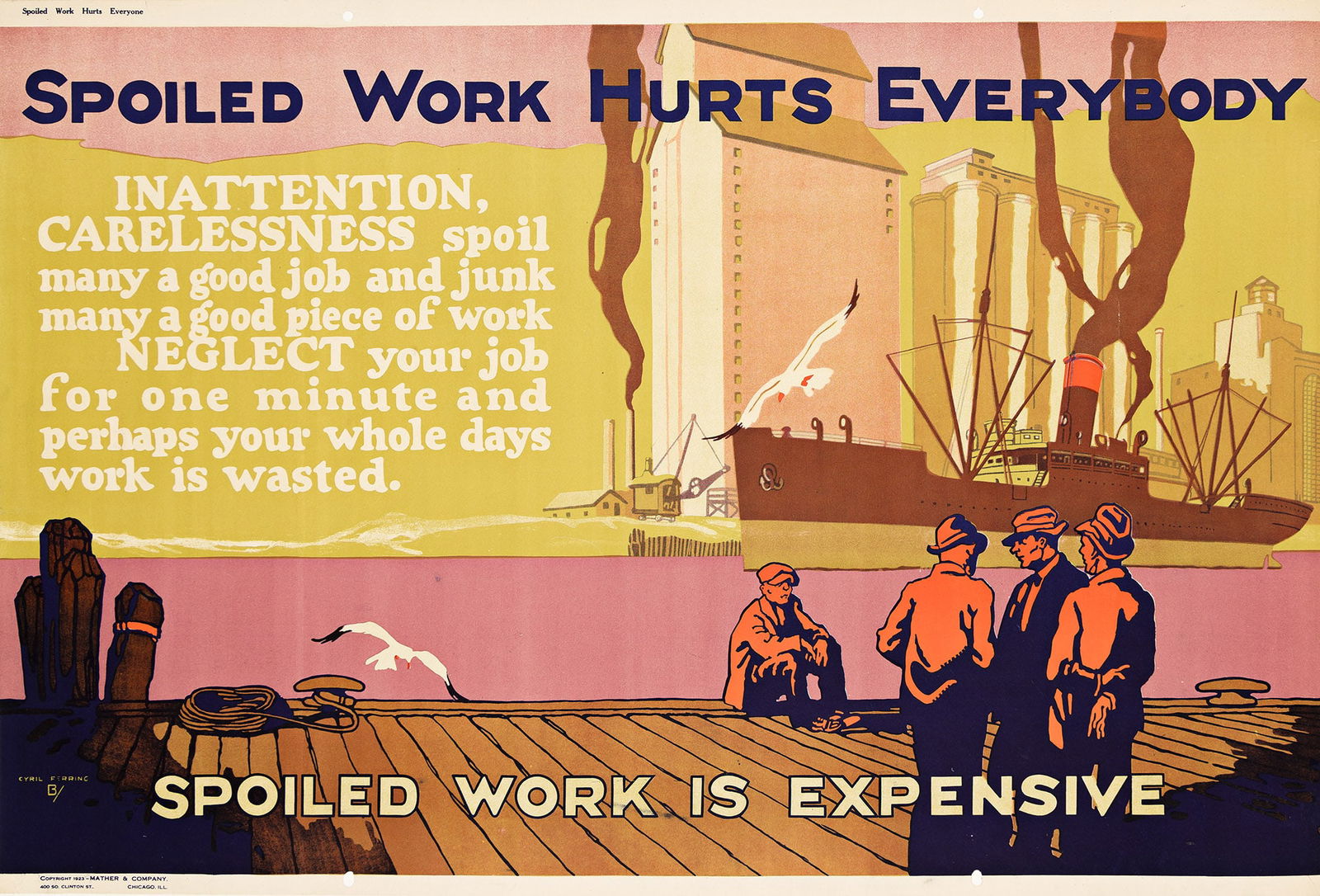 Cyril Ferring, Spoiled Work Hurts Everybody / Spoiled Work is Expensive. 1923. (1 of 1)