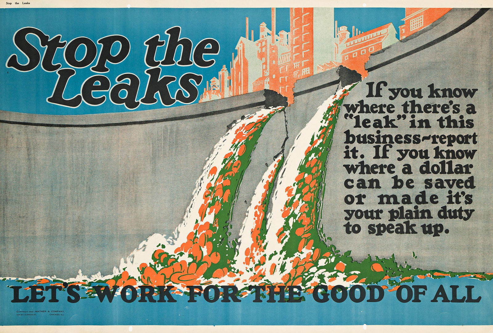 Designer Unknown, Stop The Leaks / Let's Work For The Good Of All. 1923. (1 of 1)