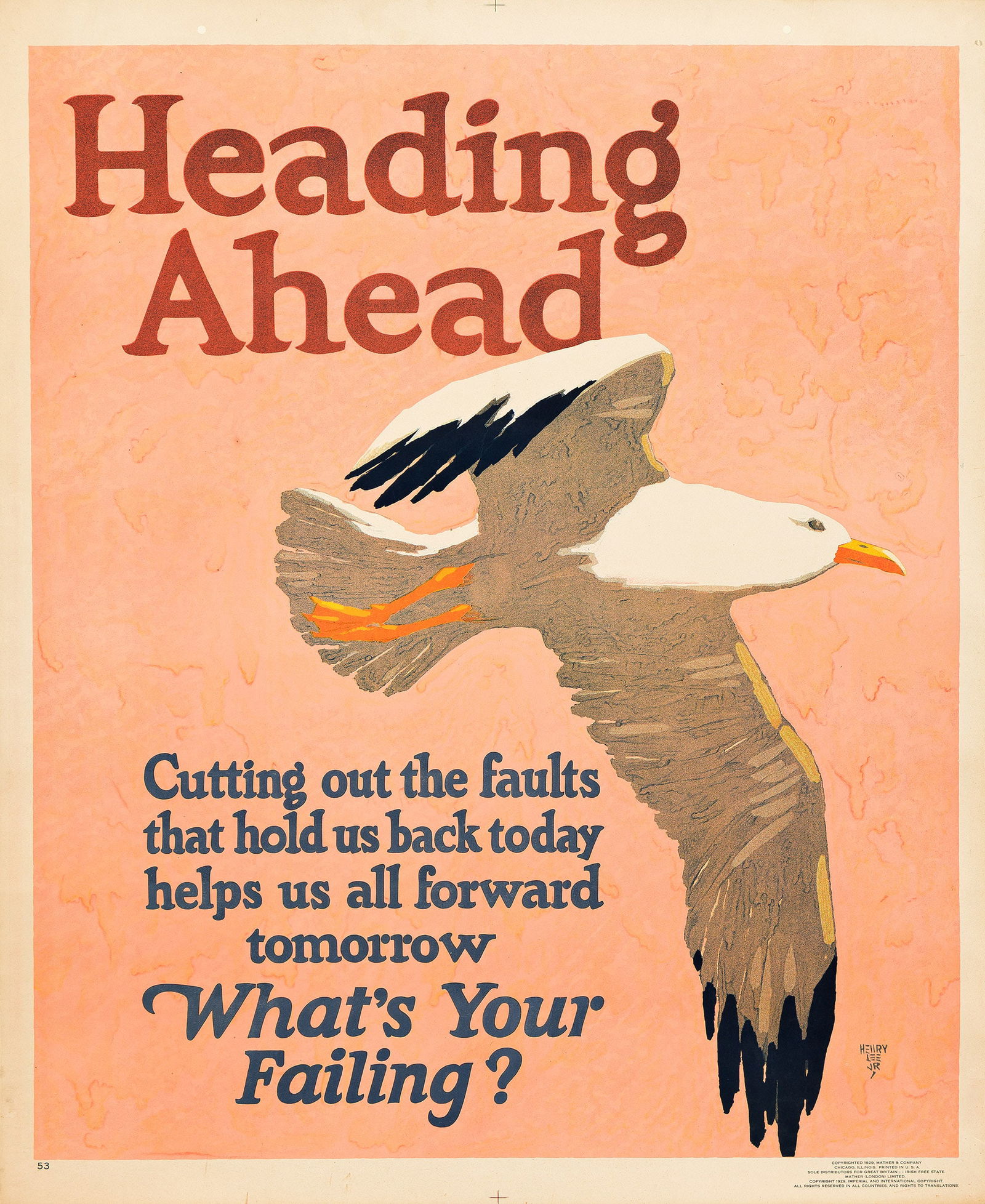 Henry Lee, Jr., Heading Ahead / What's Your Failing? 1929.: Henry Lee, Jr.Dates UnknownHeading Ahead / What's Your Failing? 1929.Condition B+: minor foxing in margins and image; slight darkening and minor creases in margins; punch holes at top, as issued.43