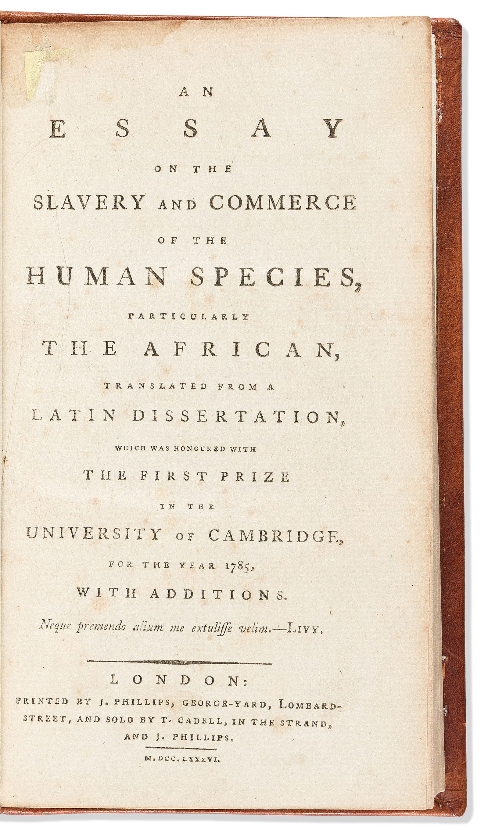 (ABOLITION.) [Thomas Clarkson.] An Essay on the Slavery and Commerce of the Human Species. London, (1 of 1)