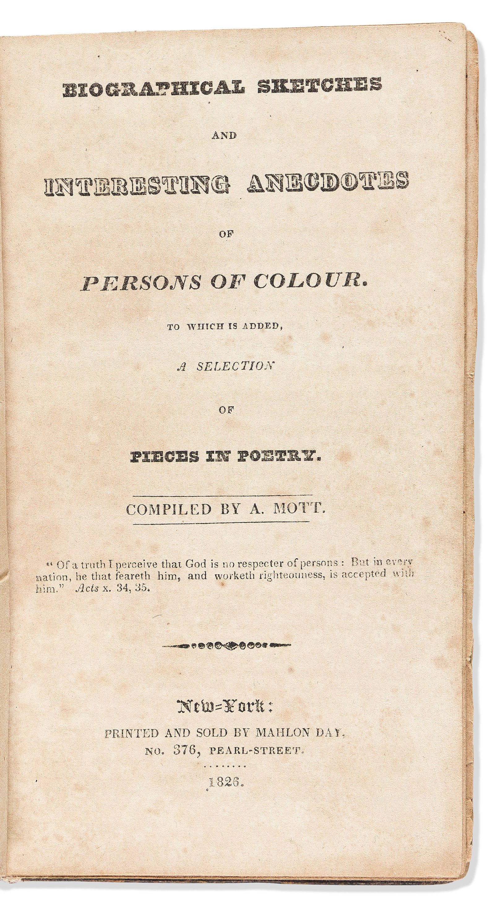 (ABOLITION.) Abigail Mott. Biographical Sketches and Interesting Anecdotes of Persons of Colour. New (1 of 1)