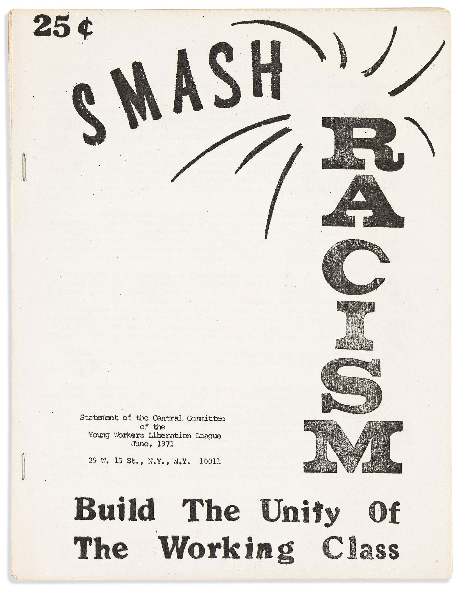 (BLACK POWER.) Smash Racism: Build the Unity of the Working Class. New York: Young Workers (1 of 1)