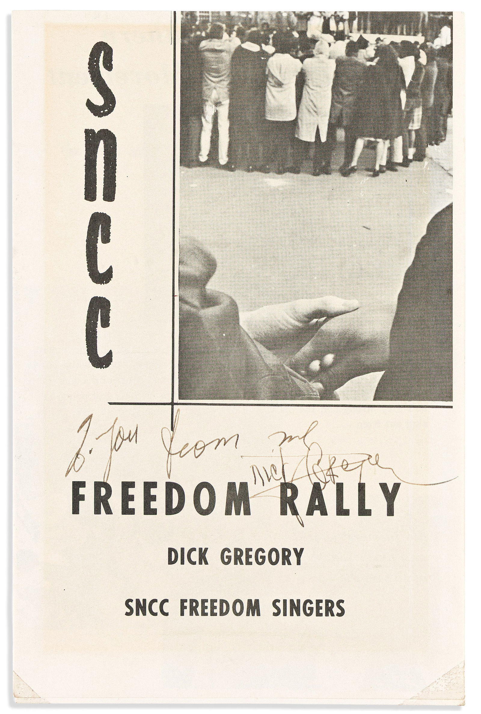 (CIVIL RIGHTS.) Dick Gregory. SNCC Freedom Rally pamphlet, signed by Gregory. Atlanta, circa 1963: Dick Gregory. SNCC Freedom Rally pamphlet, signed by Gregory.Atlanta, GA: SNCC, circa 1963[8] illustrated pages, 8½ x 5½ inches, on two folding sheets; light mat toning and 2 spots of adhesi