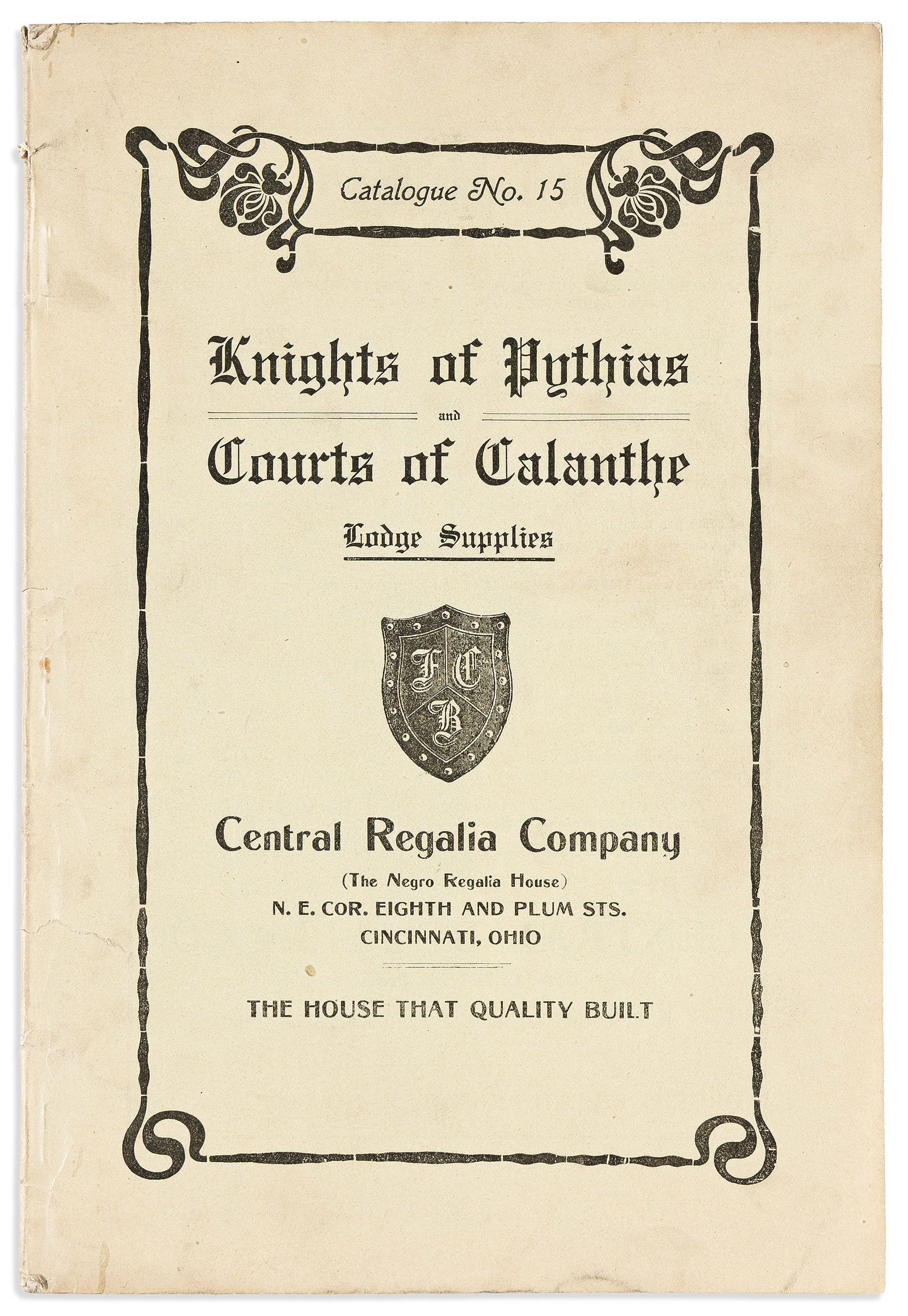 (FRATERNAL.) Central Regalia Company. Trade catalogue of "the Negro regalia house." Cincinnati, OH,: (FRATERNAL.)Central Regalia Company. Trade catalogue of "the Negro regalia house" offering fraternal paraphernalia for the Knights of Pythias.Cincinnati, OH, circa 1910sCatal