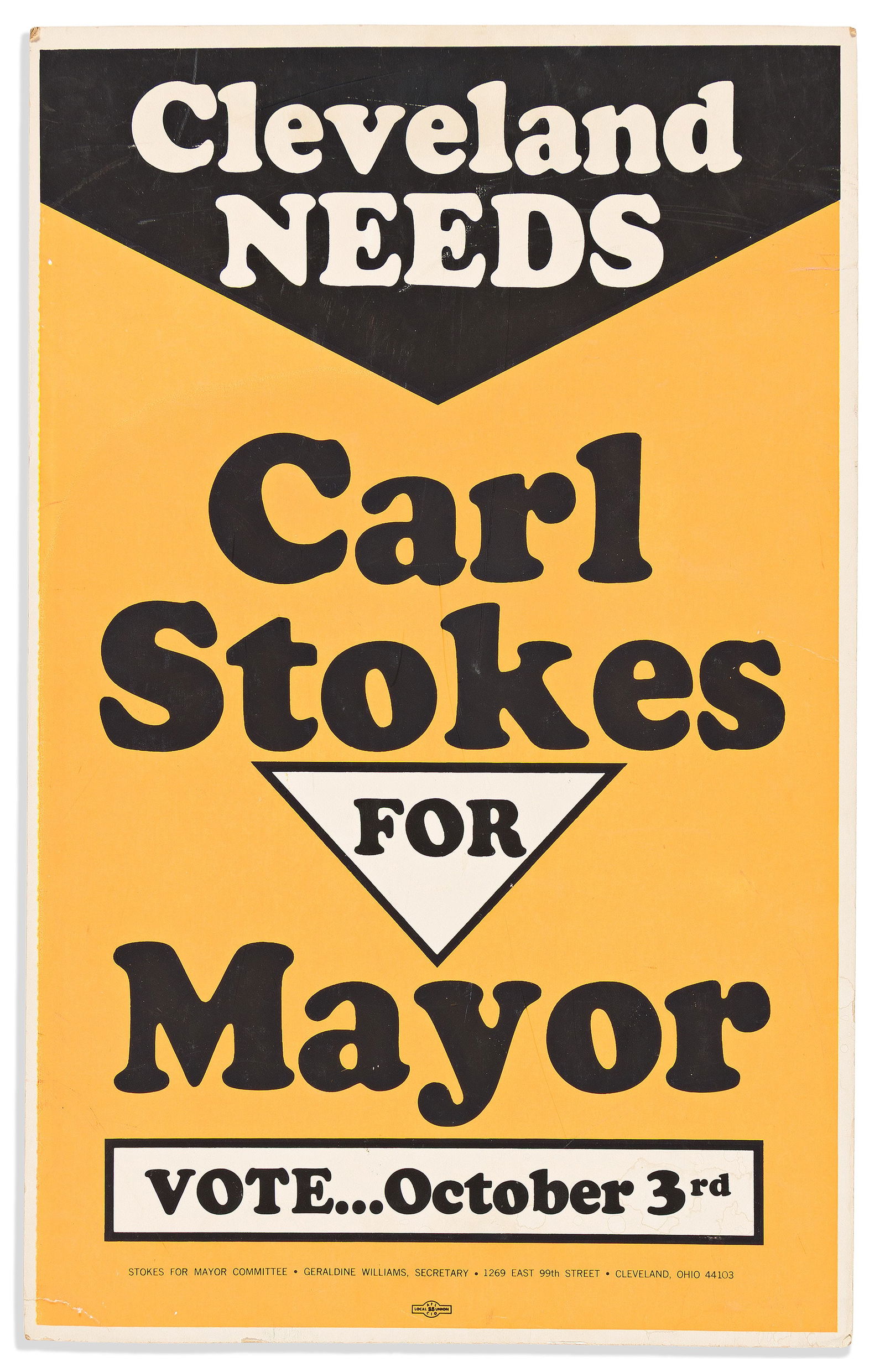 (POLITICS.) Poster from the historic campaign by Carl Stokes for mayor of Cleveland, with related: (POLITICS.)Poster from the historic campaign by Carl Stokes for mayor of Cleveland, with related papers.Cleveland, OH and elsewhere, 1966-1968Carl B. Stokes (1927-1996) was the Black elected mayor of