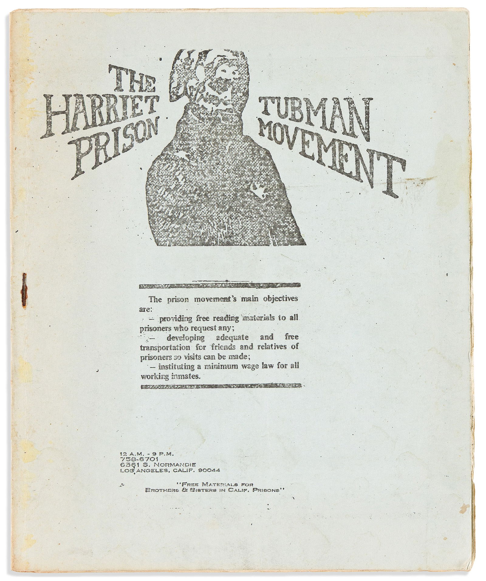 (PRISON.) The Harriet Tubman Prison Movement. Los Angeles: Harriet Tubman Book Center, circa 1971: (PRISON.)The Harriet Tubman Prison Movement. Los Angeles: Harriet Tubman Book Center, circa 1971[12] pages, 8½ x 7 inches, on 3 folding sheets including wrappers; minor wear and foxing, rust at s