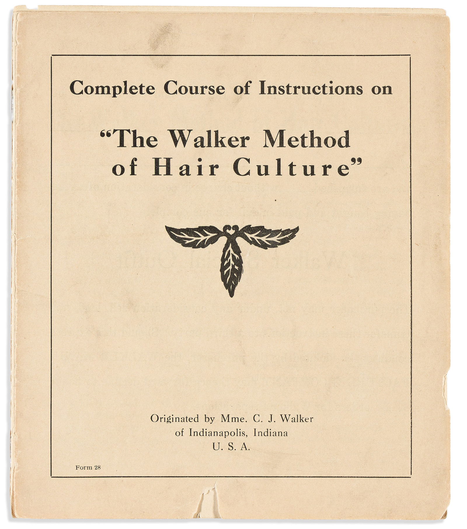 (WOMEN'S HISTORY--BEAUTY.) The Walker Method of Hair Culture. Indianapolis, circa 1919-1925: (WOMEN'S HISTORY--BEAUTY.)Complete Course of Instructions on "The Walker Method of Hair Culture." Indianapolis, IN, circa 1919-19256 text illustrations. 12 pages. Quarto, 7 x 6 inches, staple-bound; l