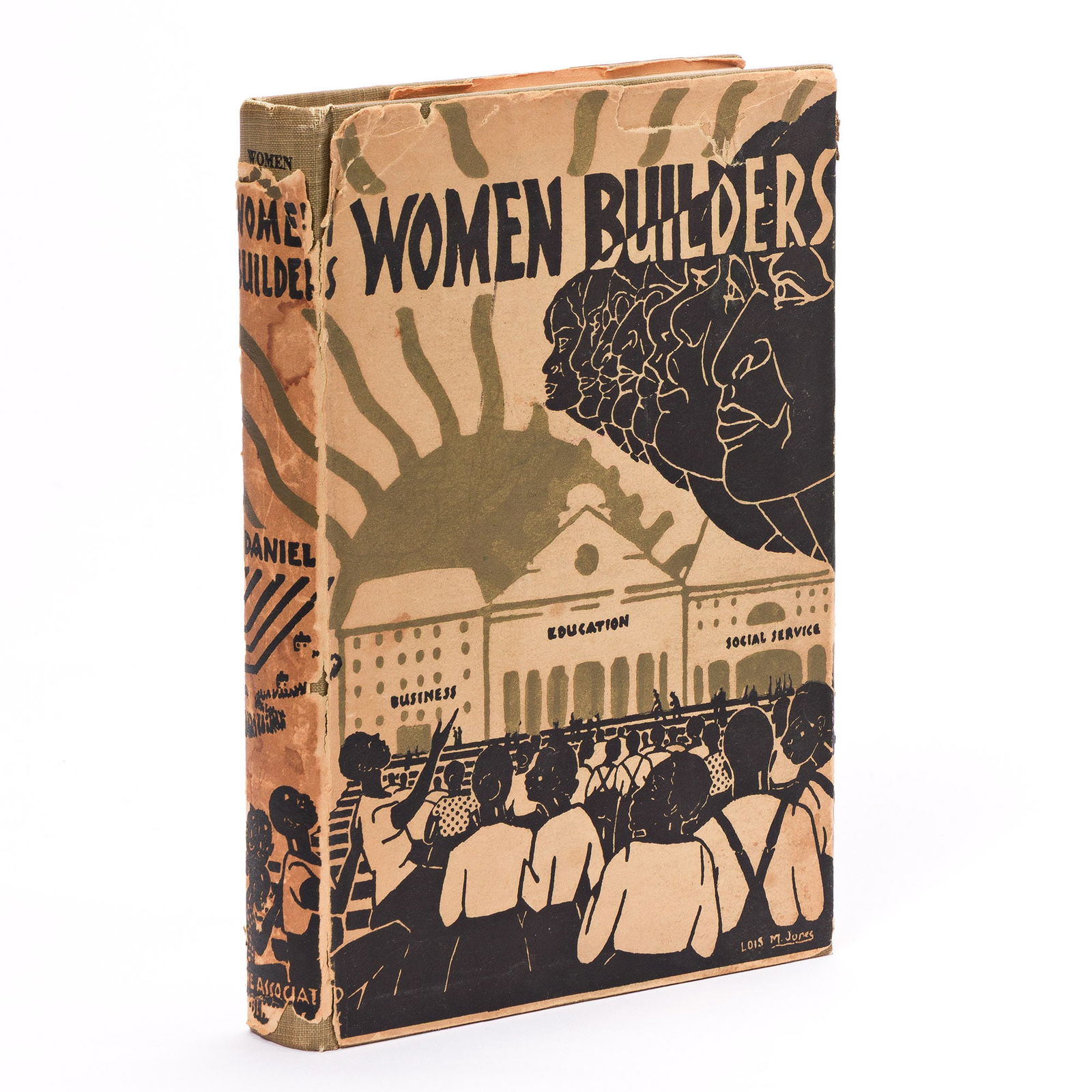 (WOMEN'S HISTORY.) Sadie Iola Daniel. Women Builders. Washington: Associated Publishers, [1931]: (WOMEN'S HISTORY.)Sadie Iola Daniel. Women Builders. Washington: Associated Publishers, [1931]14 leaves of illustrations. xviii, [2], 187 pages. Octavo, 7¼ x 4