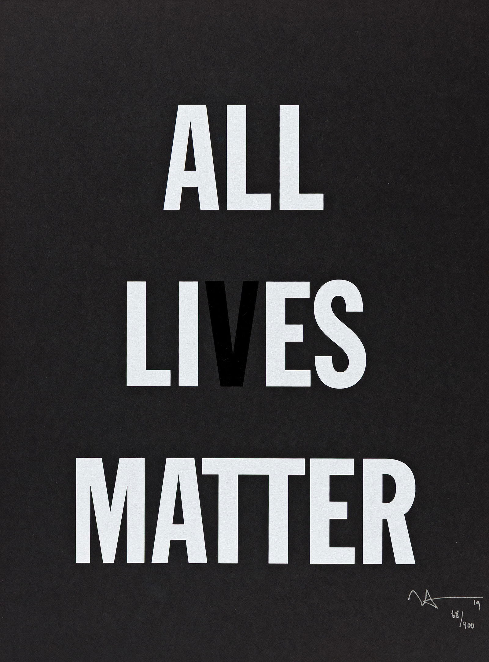 Hank Willis Thomas (b. 1976), All Li es Matter, 2019.: Hank Willis Thomas (b. 1976) All Li es Matter. Screenprint on black wove paper, 2019. Signed, dated and numbered 68/400 in silver ink, lower right. Published by the Public Art Fund, New York. Sheet: 2