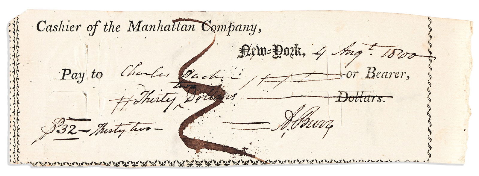 Aaron Burr. Partly-printed Document Signed, "A. Burr,": Aaron Burr Partly-printed Document Signed, "A. Burr," check to Charles Hacker in the amount of $32 drawn on the Manhattan Company. 2½x7¼ inches; cancellation slices with one touching la