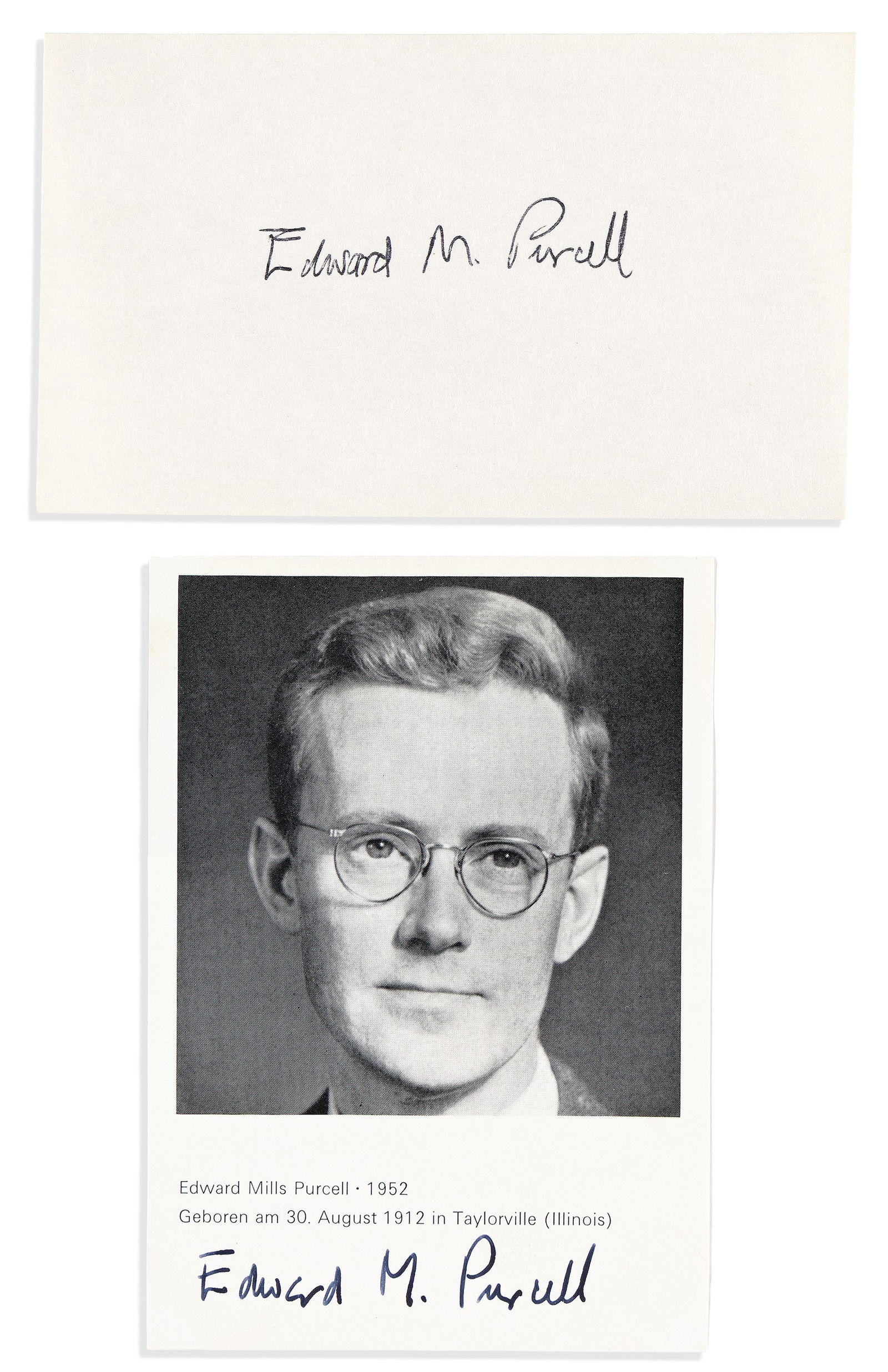 (Nobel Laureates--Physics.) Edward M. Purcell; and Felix Bloch. 4 items, each Signed by one.: Edward M. Purcell; and Felix Bloch 4 items, each Signed by one. Photographs (2) * Typed questionnaire * Signature. Format and condition vary. Np, nd.