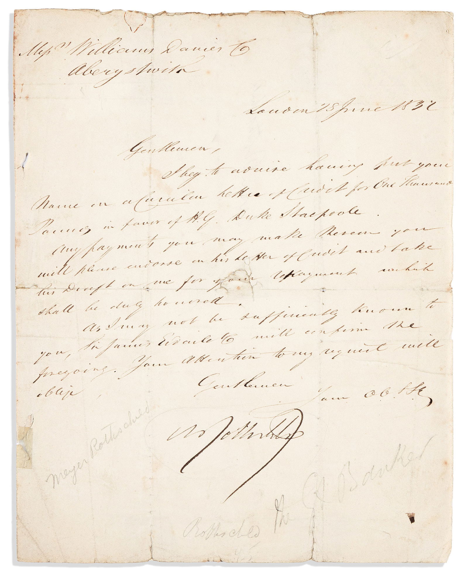 Nathan Mayer Rothschild. Letter Signed, “NRothschild,” to bankers Williams, Davies & Co.: Nathan Mayer Rothschild Letter Signed, "NRothschild," to bankers Williams, Davies & Co., personally guaranteeing a circular letter of credit issued to the Duc de Stacpoole. 1 page, 4to; small clos