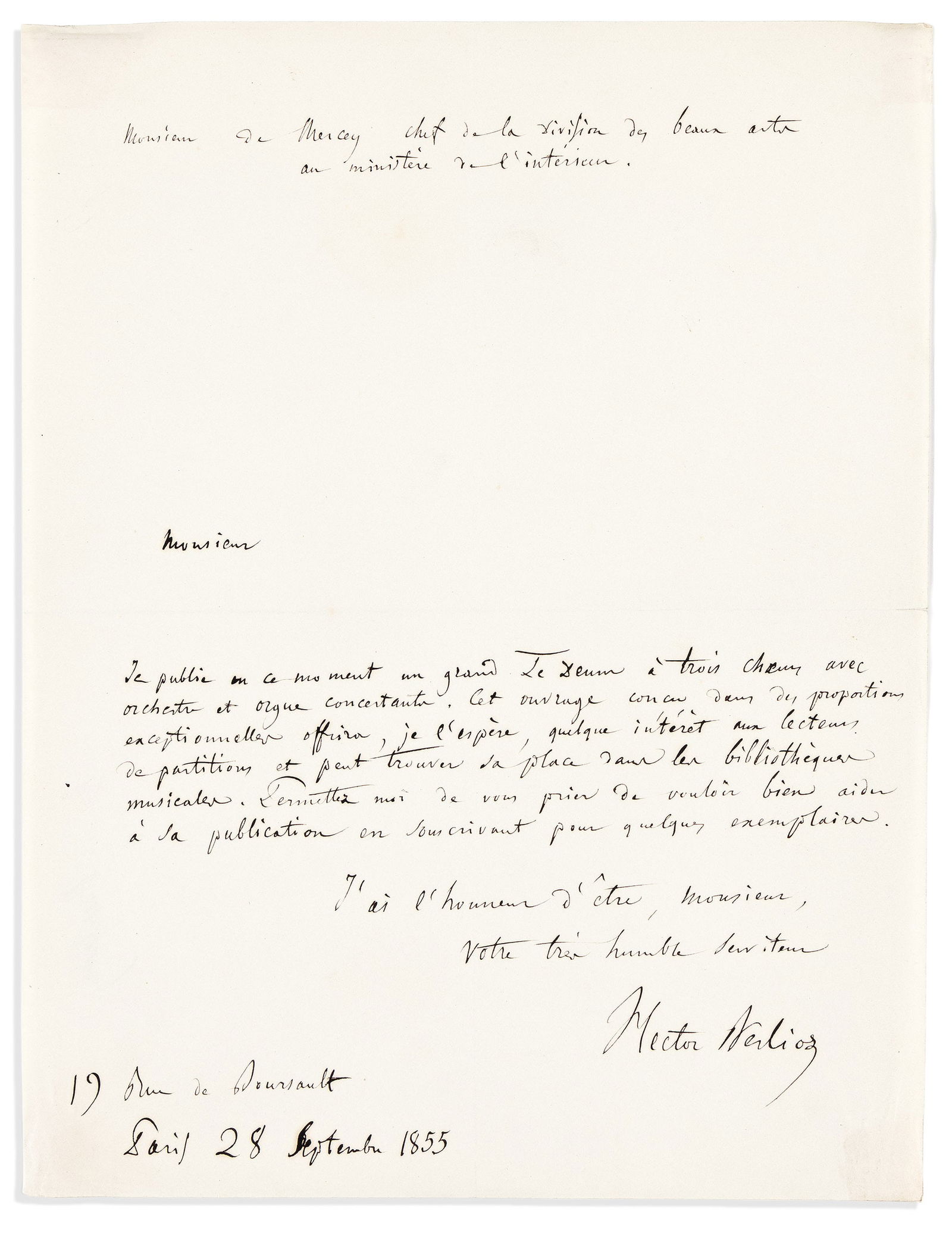Hector Berlioz. Autograph Letter Signed, to Department of Fine Arts Minister Frédéric: Announcing "Te Deum" publication to government minister Hector Berlioz Autograph Letter Signed, to Department of Fine Arts Minister Frédéric Bourgeois de Mercey, in French, announcing the pu