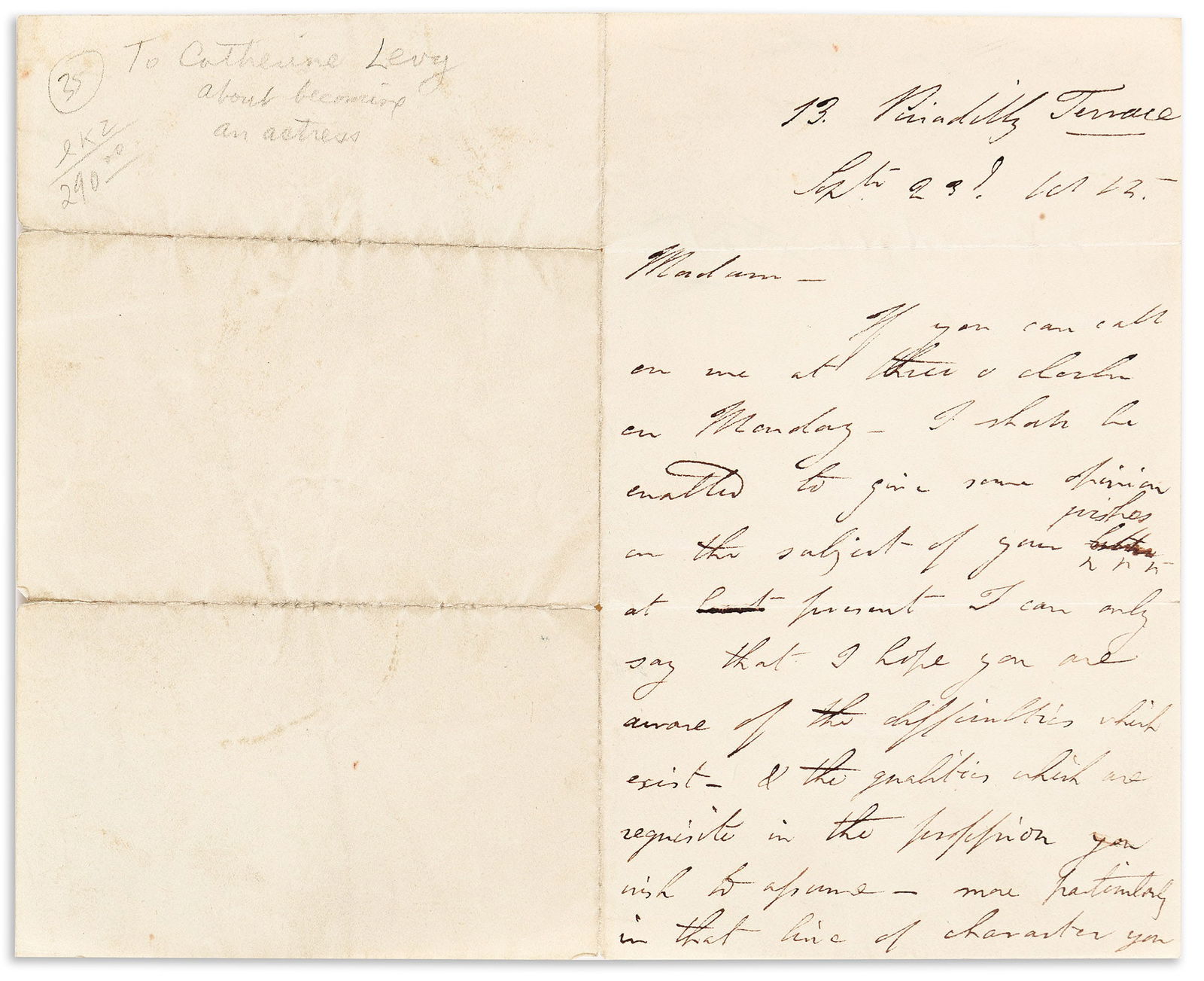 George Gordon Noel Byron. Autograph Letter Signed, "Byron [with paraph through signature]," to: Lord Byron George Gordon Noel Byron Autograph Letter Signed, "Byron [with paraph through signature]," to Catherine Levy ("Madam"), inviting her to meet to discuss her career ambitions [acting?] and ex